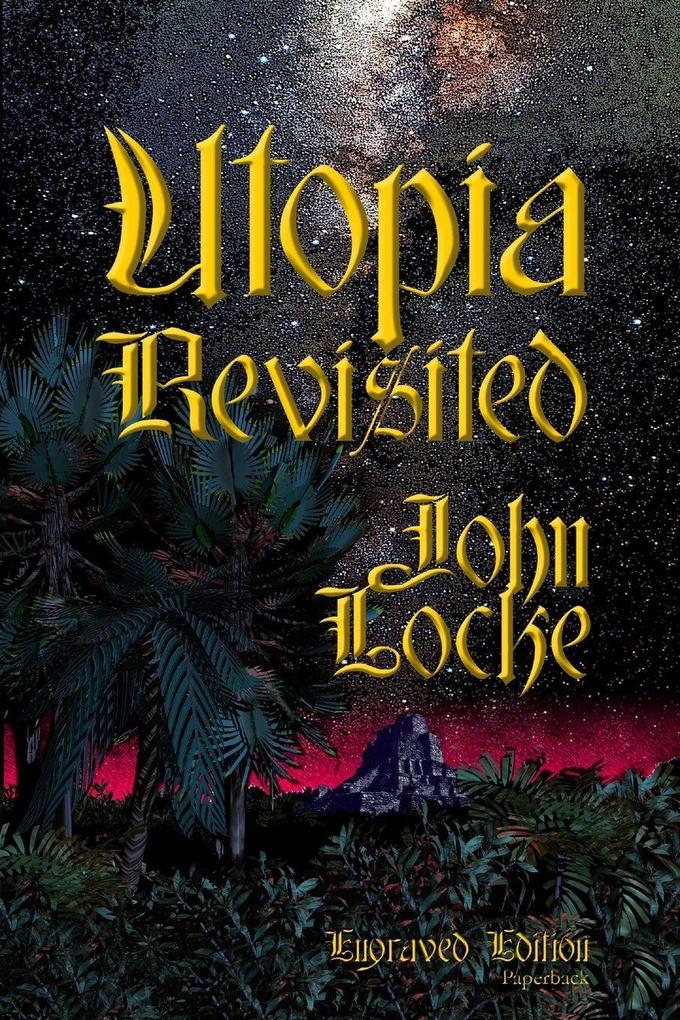 Utopia Revisited Engraved Paperback