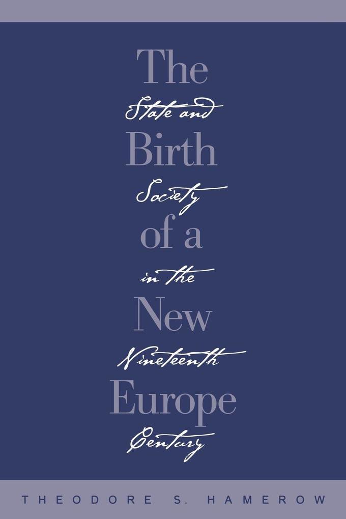The Birth of a New Europe