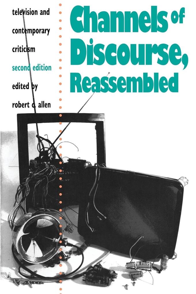 Channels of Discourse Reassembled