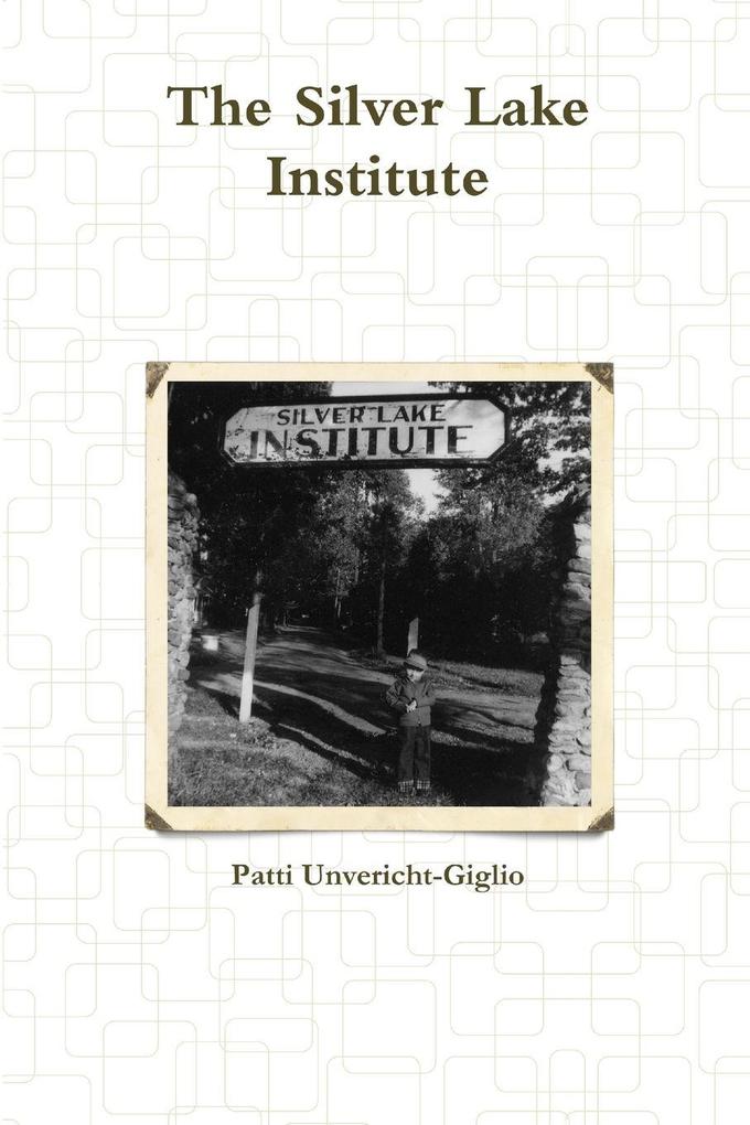 The Silver Lake Institute
