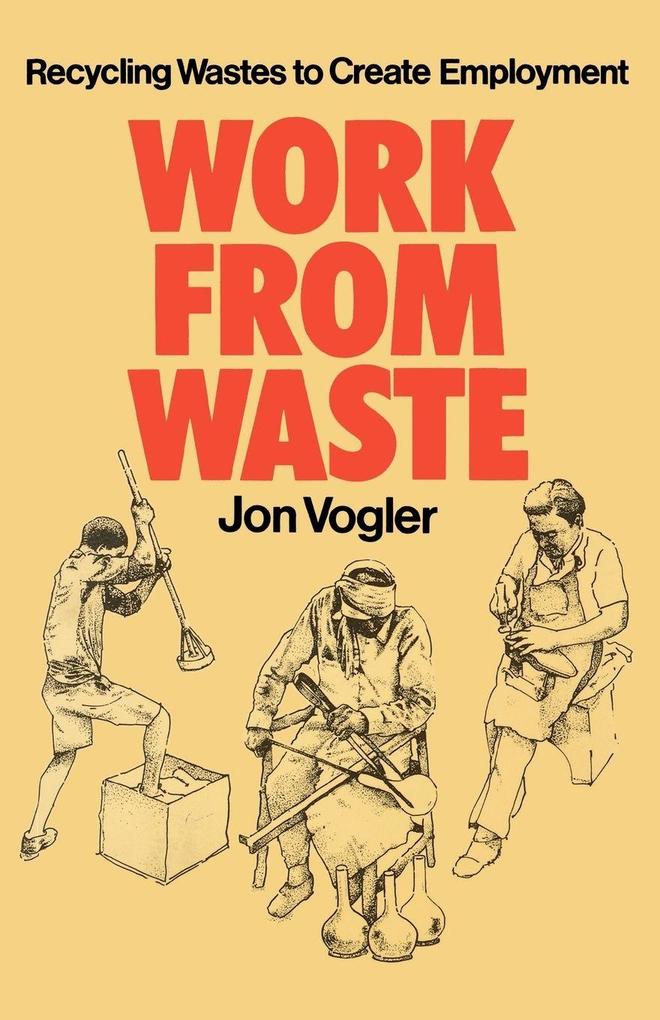 Work from Waste