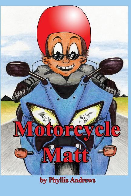 Motorcycle Matt
