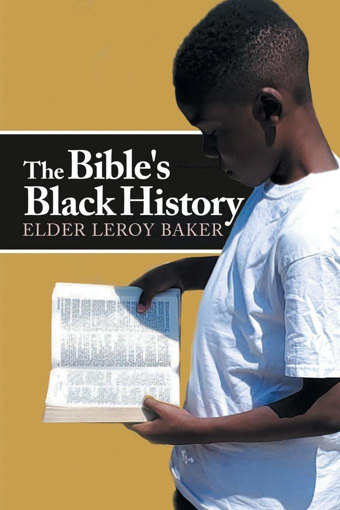 The Bible‘s Black History
