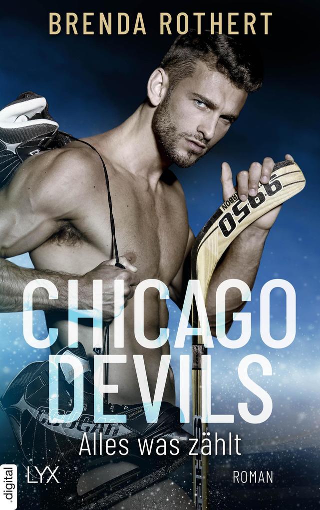 Brenda Rothert Chicago Devils - Alles was zählt: 