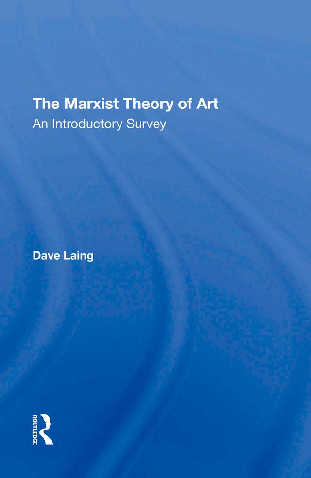 The Marxist Theory Of Art