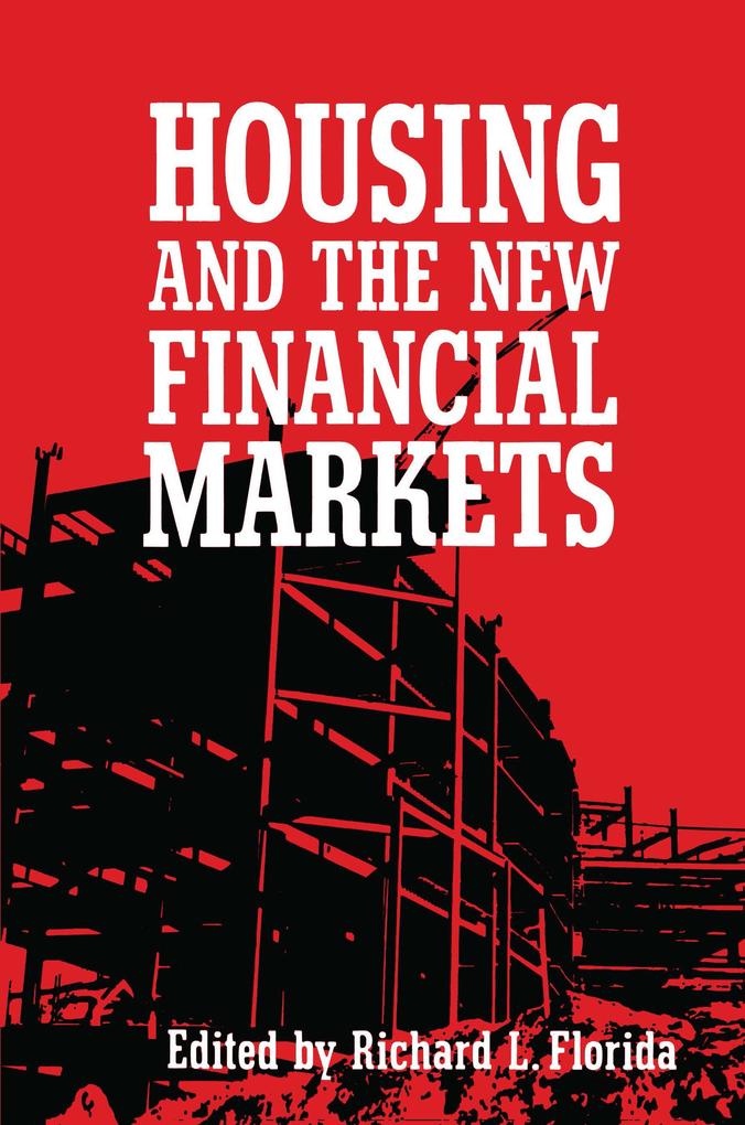 Housing and the New Financial Mark