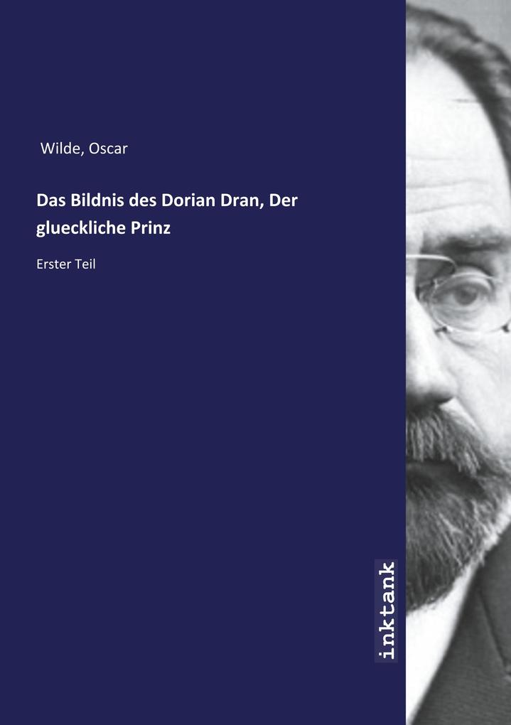Image of Das Bildnis des Dorian Dran Der glueckliche Prinz