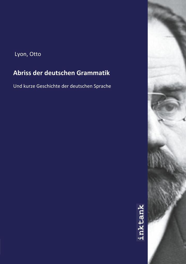 Image of Abriss der deutschen Grammatik