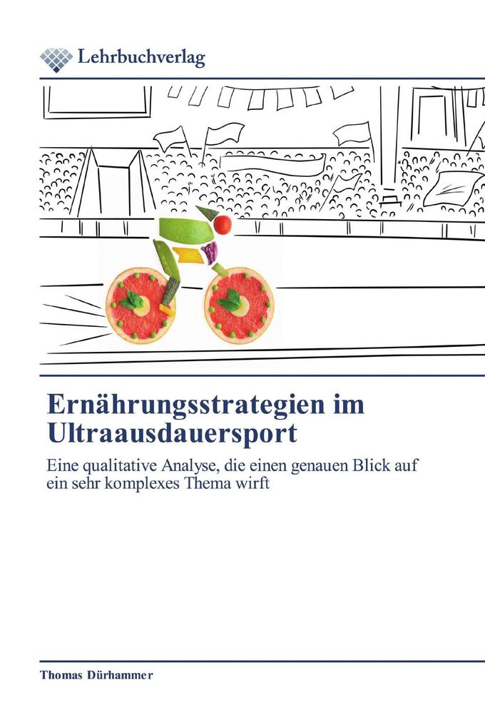Ernährungsstrategien im Ultraausdauersport