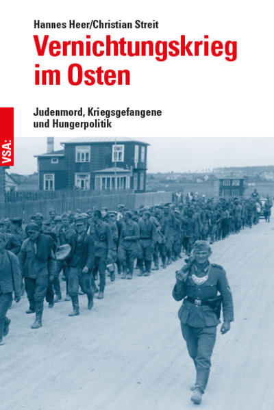 Vernichtungskrieg im Osten
