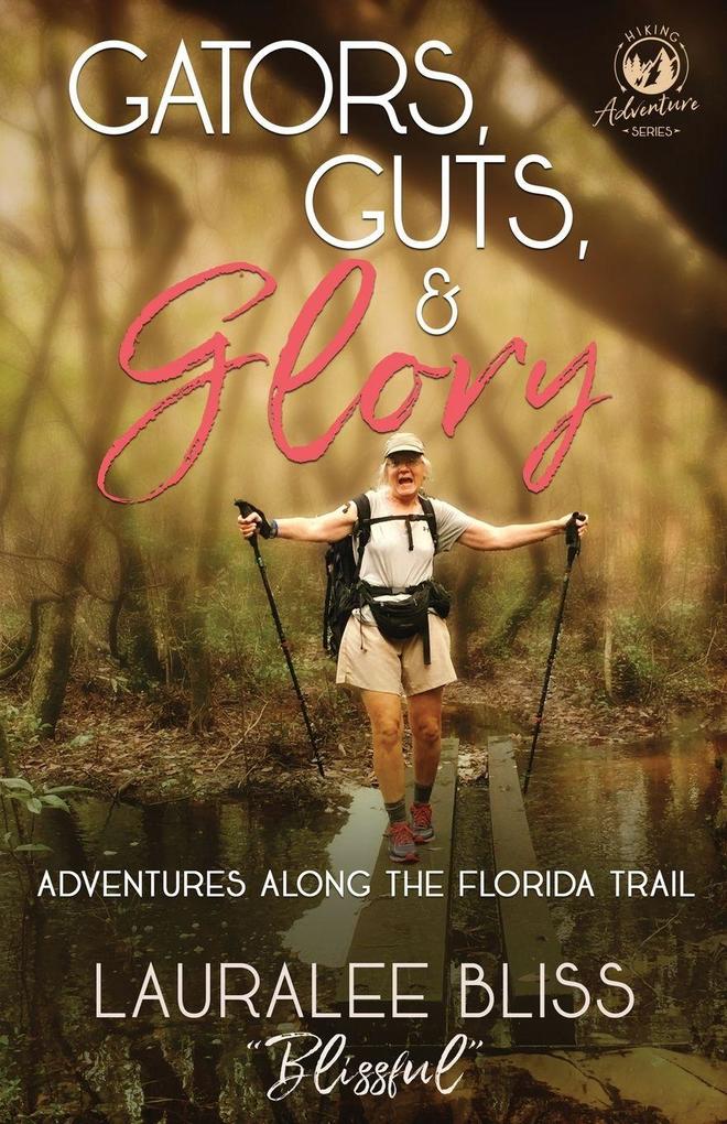 Gators Guts & Glory