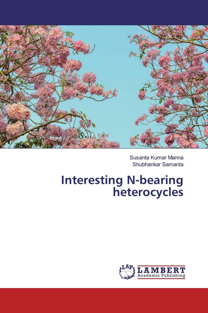 Interesting N-bearing heterocycles