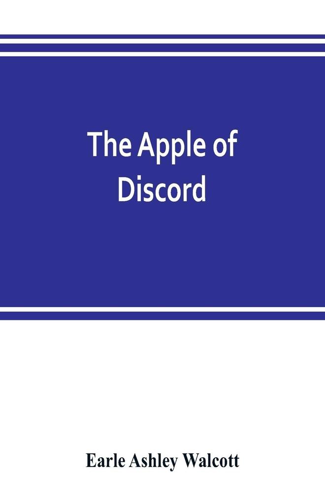 The apple of discord