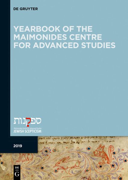 Yearbook of the Maimonides Centre for Advanced Studies 2019 Yearbook of the Maimonides Centre for Advanced Studies 2019