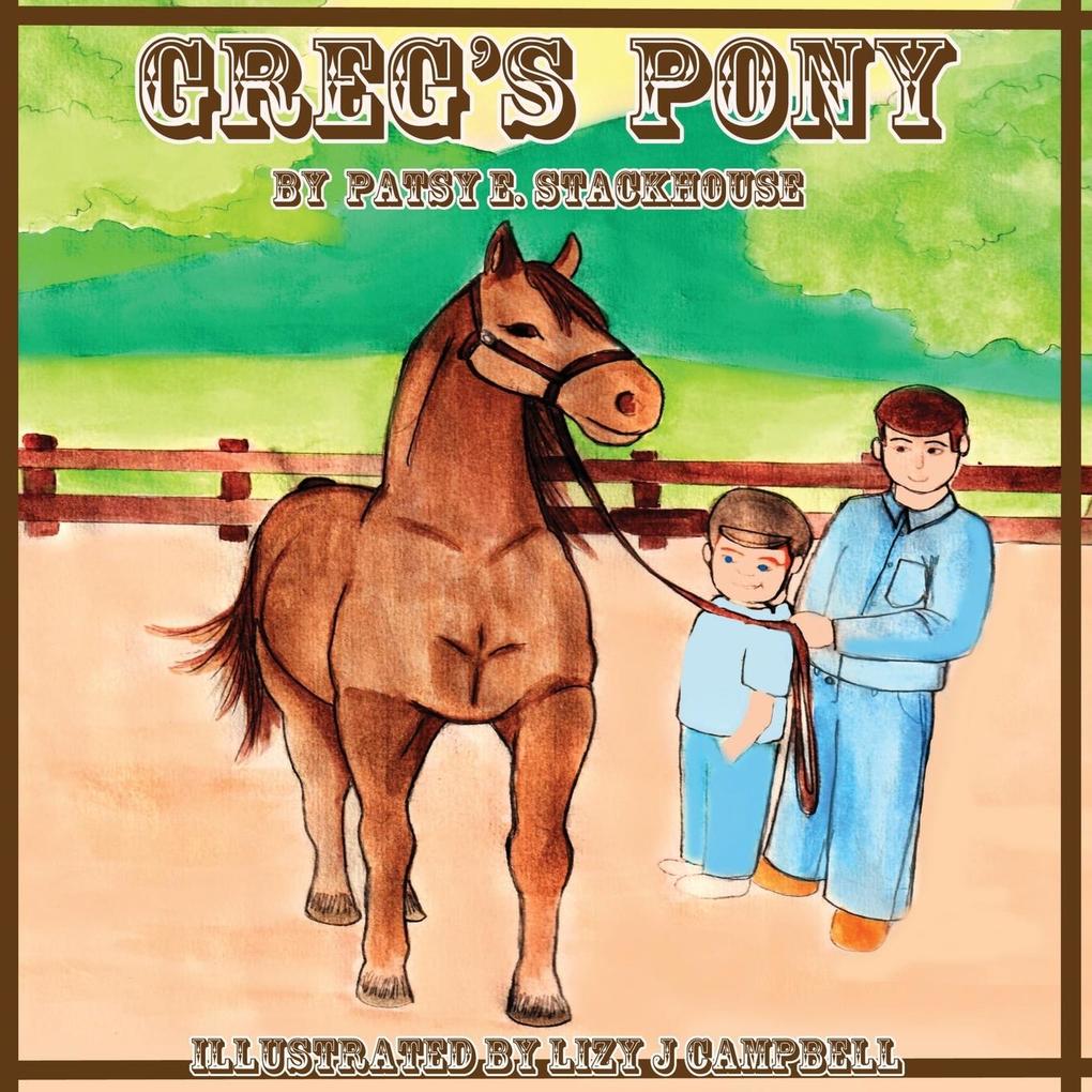 Greg‘s Pony
