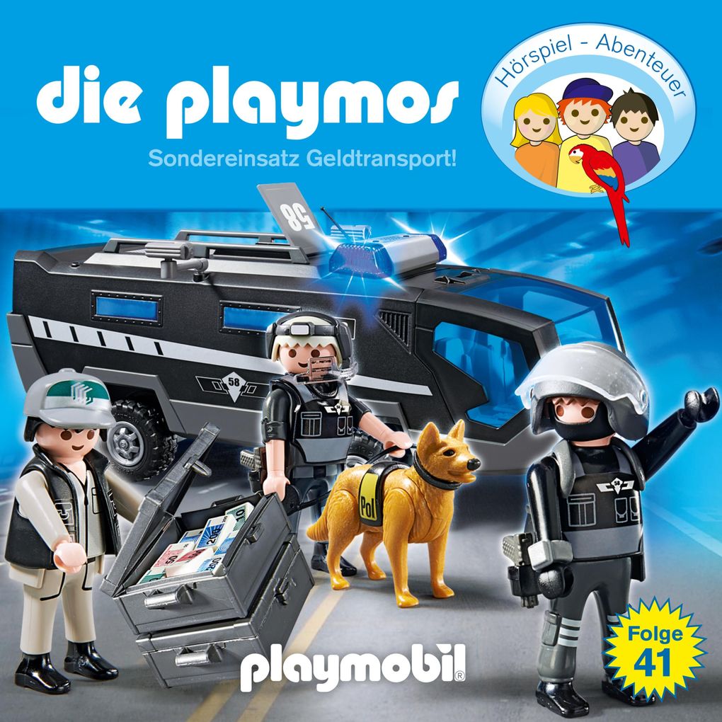 Die Playmos - Das Original Playmobil Hörspiel Folge 41: Sondereinsatz Geldtransport!