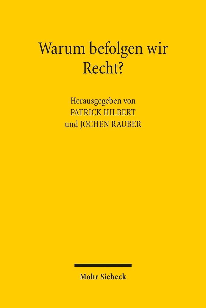 Warum befolgen wir Recht?