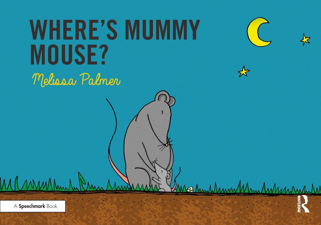 Where‘s Mummy Mouse?