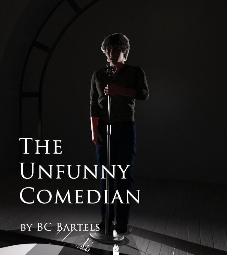 The Unfunny Comedian