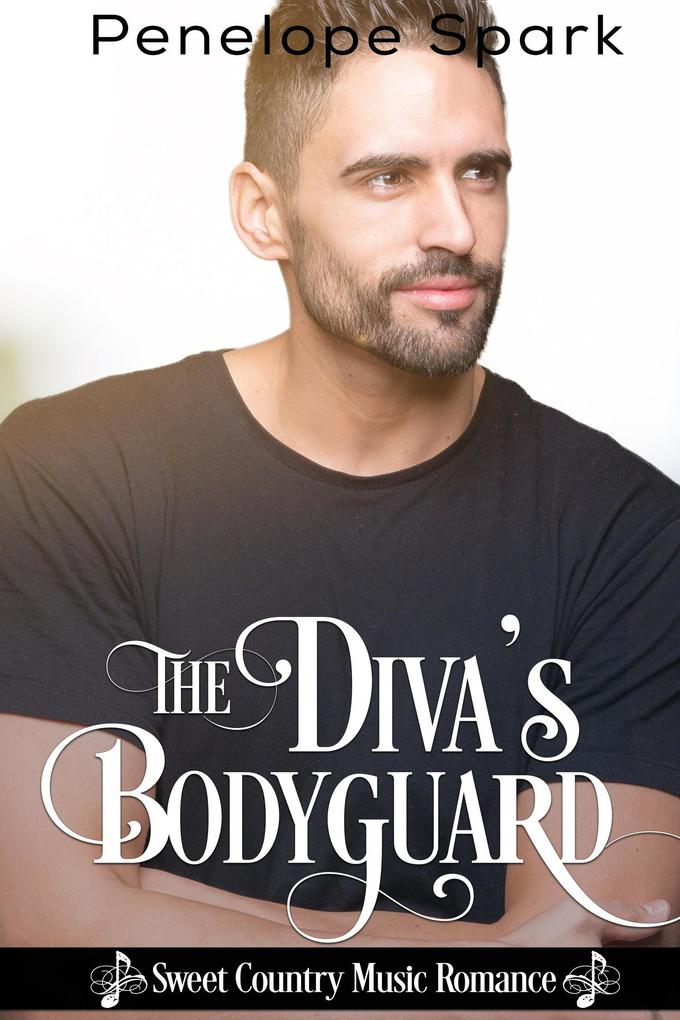 The Diva‘s Bodyguard (Sweet Country Music Romance #2)