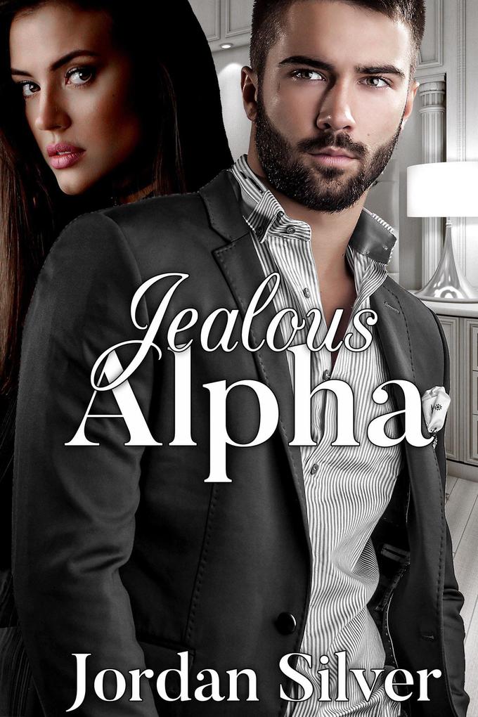 Jealous Alpha