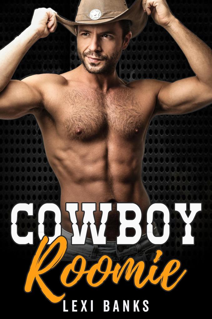 Cowboy Roomie (The Hot Cowboys #7)