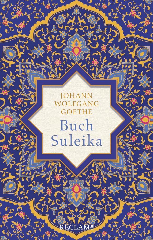 Buch Suleika. Gedichte aus dem West-östlichen Divan