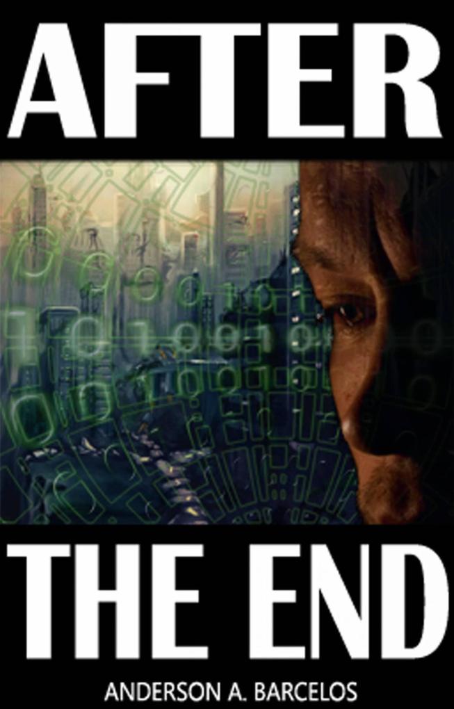 After the End - Book 1