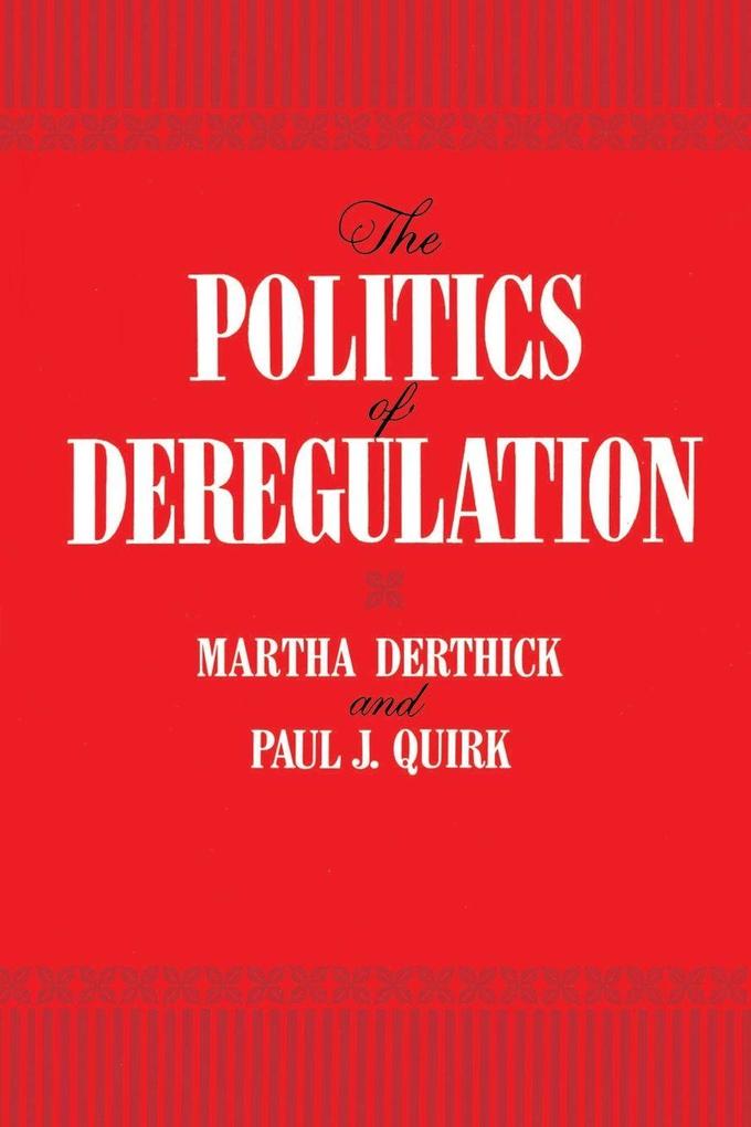 Politics of Deregulation