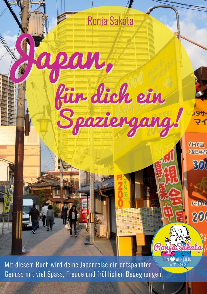 Japan für dich ein Spaziergang