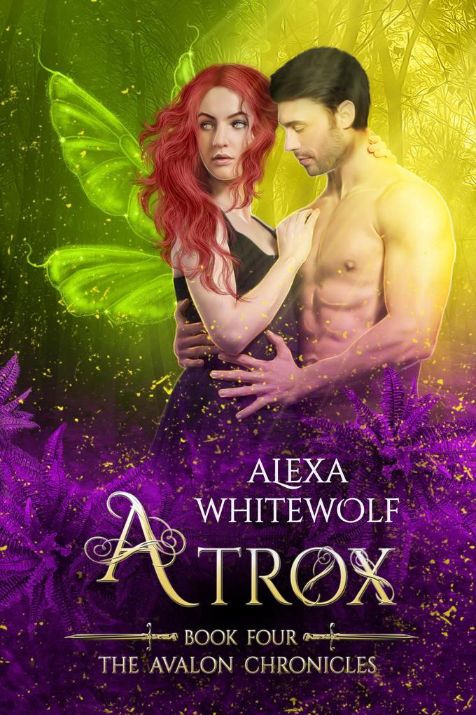Atrox (The Avalon Chronicles #4)