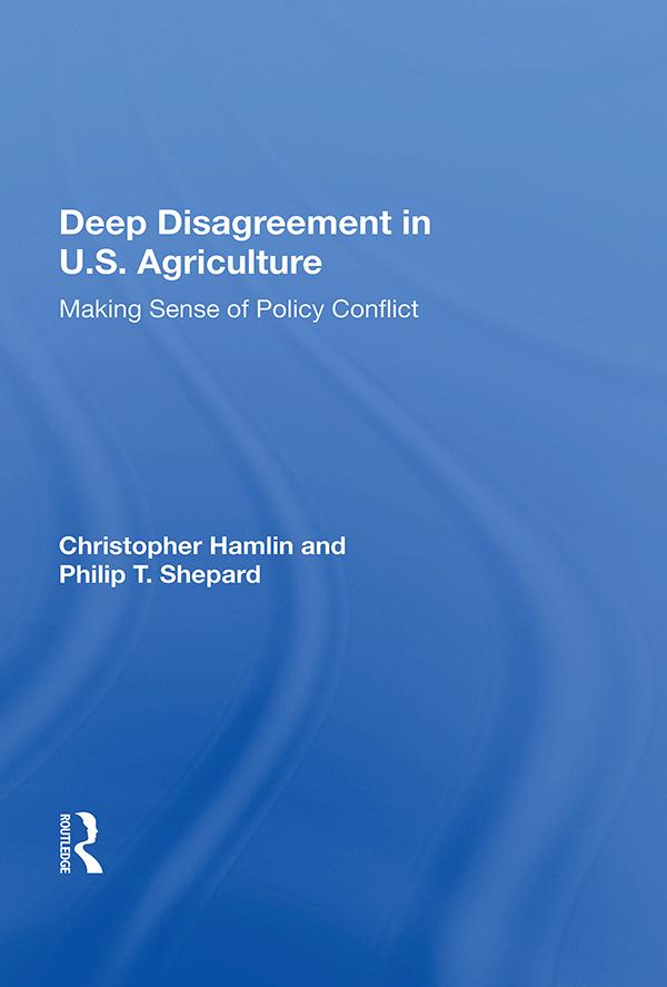 Deep Disagreement In U.s. Agriculture