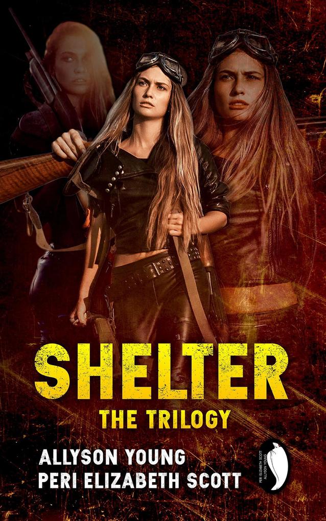 Shelter: the trilogy