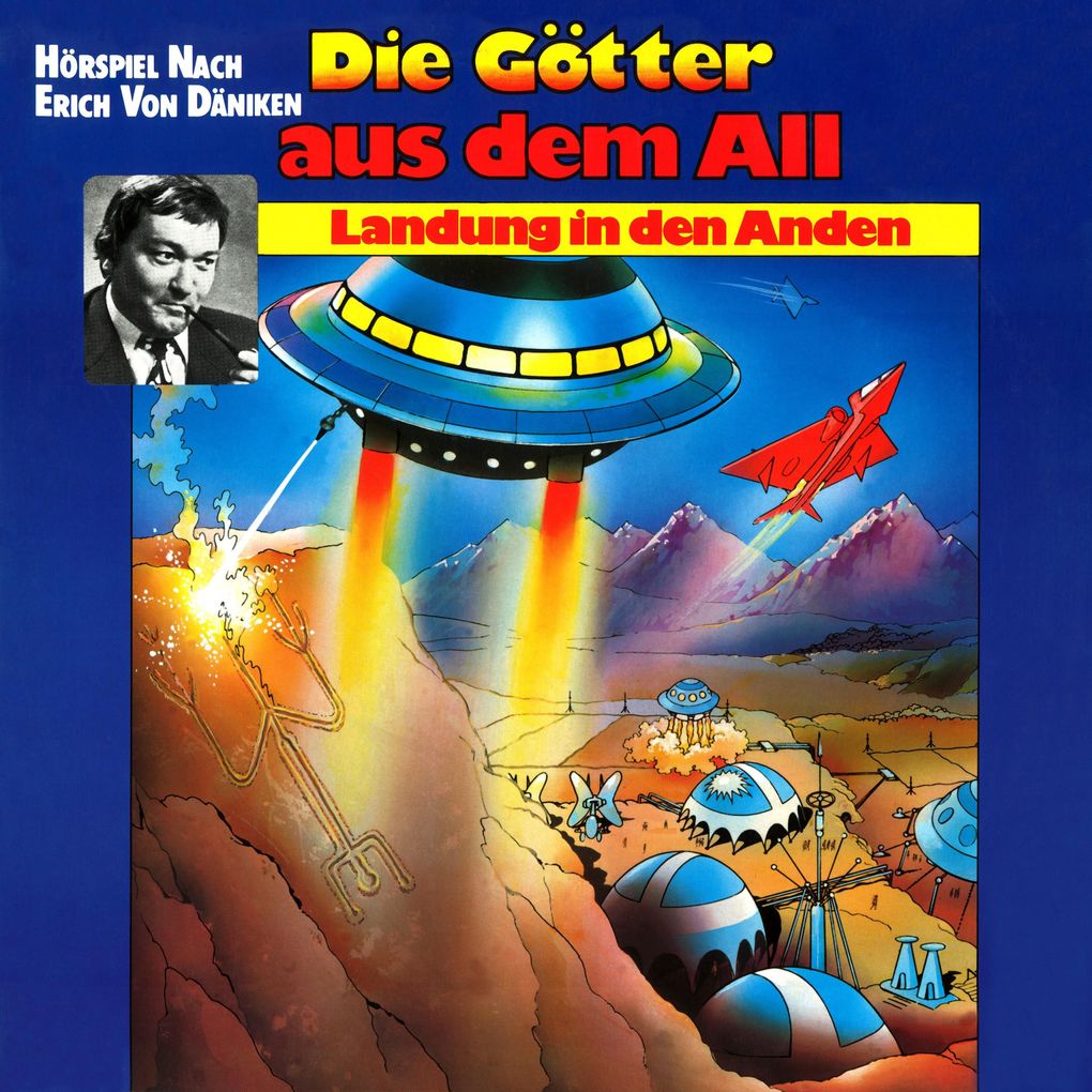 Die Götter aus dem All Landung in den Anden