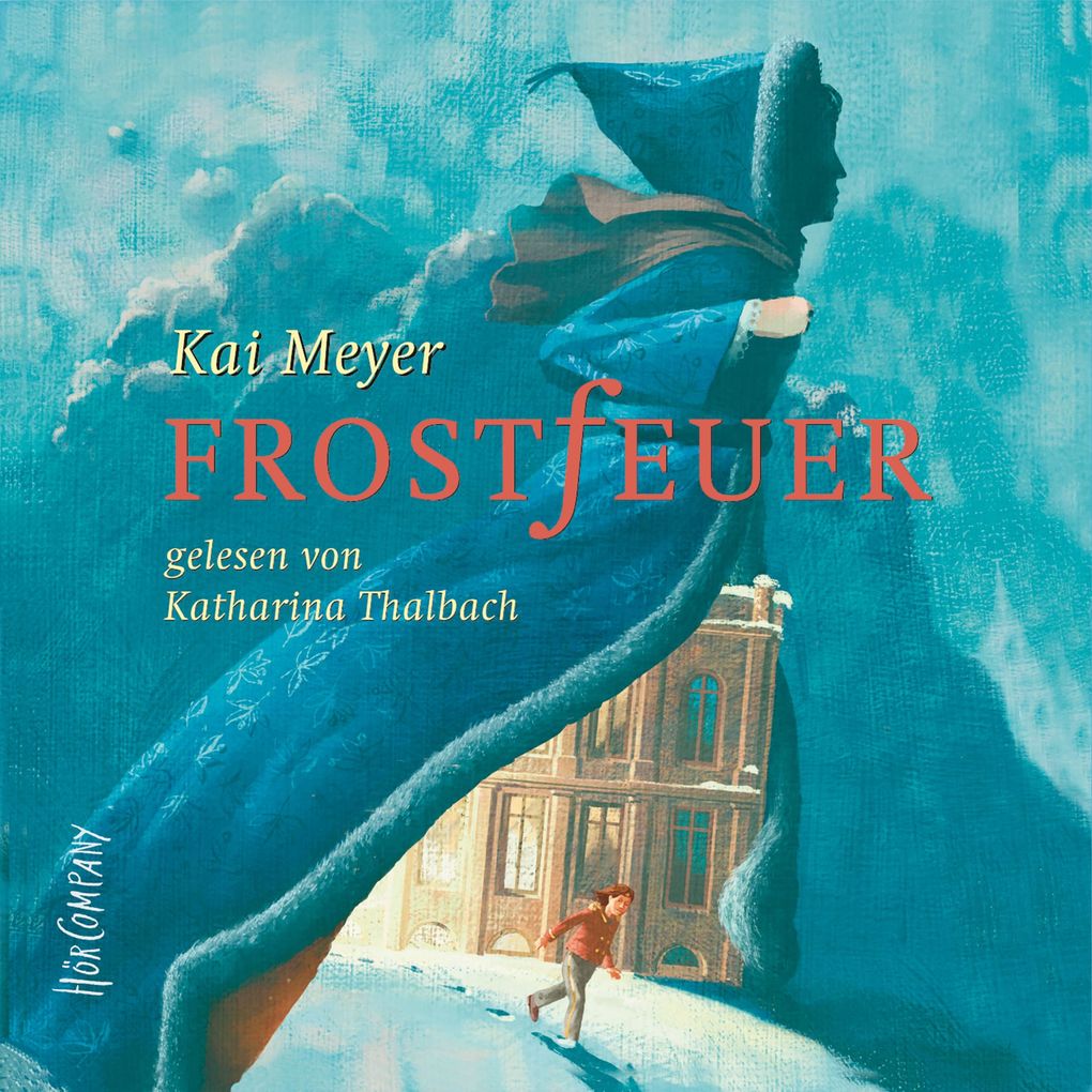 Frostfeuer - Kai Meyer