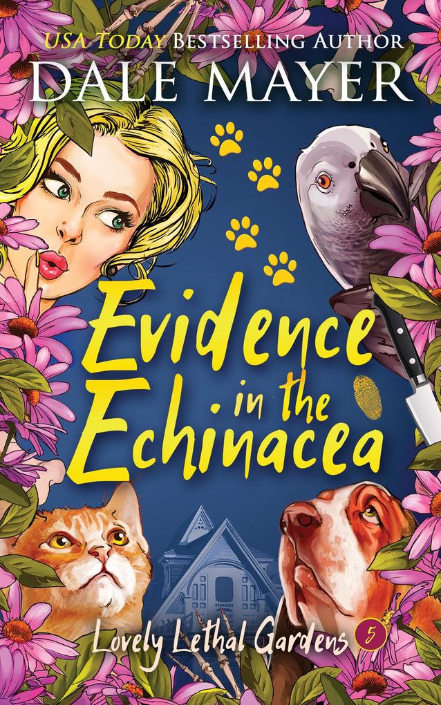 Evidence in the Echinacea (Lovely Lethal Gardens #5)