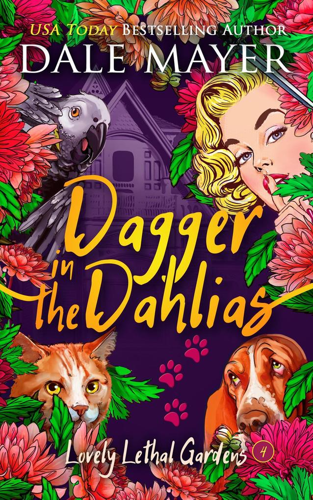 Dagger in the Dahlias (Lovely Lethal Gardens #4)
