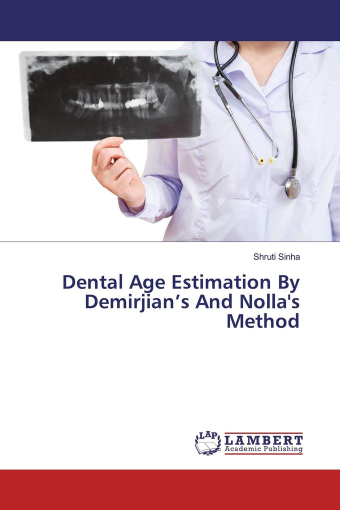 Dental Age Estimation By Demirjian's And Nolla's Method