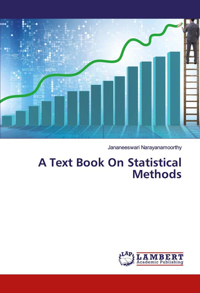 A Text Book On Statistical Methods