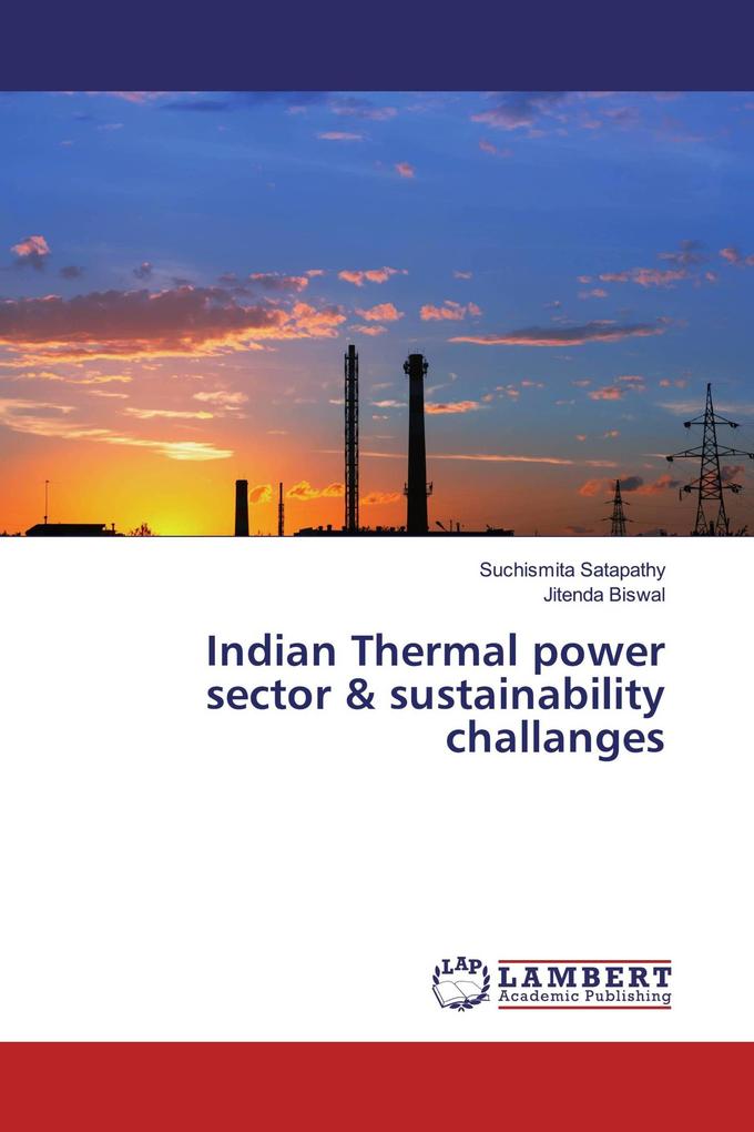 Indian Thermal power sector & sustainability challanges