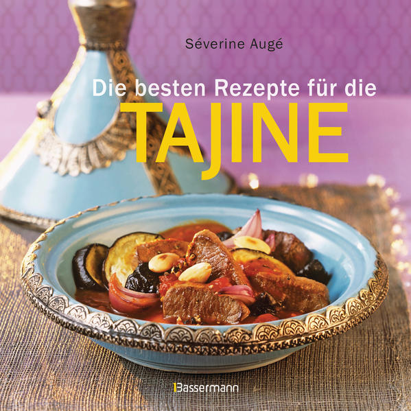 Image of Die besten Rezepte für die Tajine