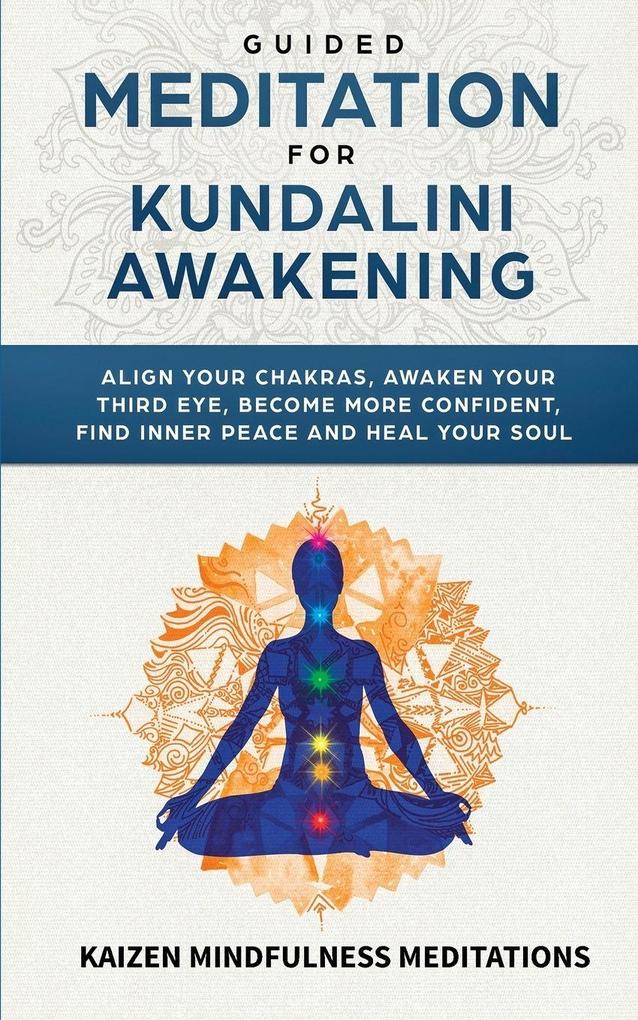 Guided Meditation for Kundalini Awakening