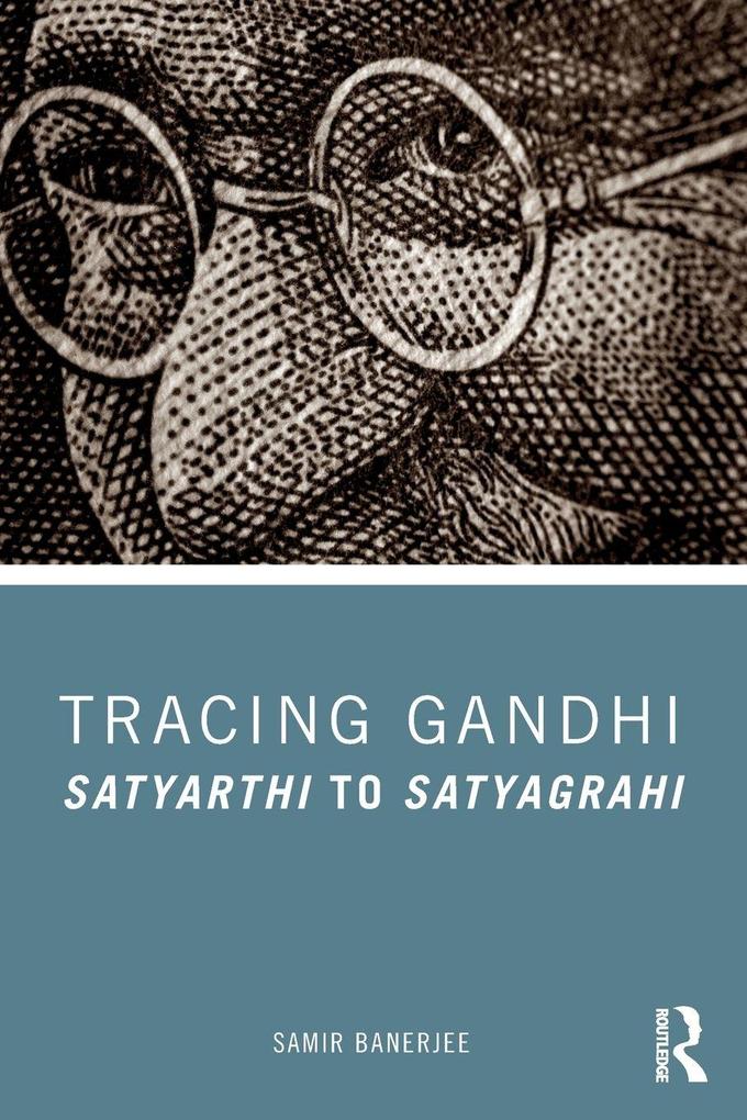 Tracing Gandhi