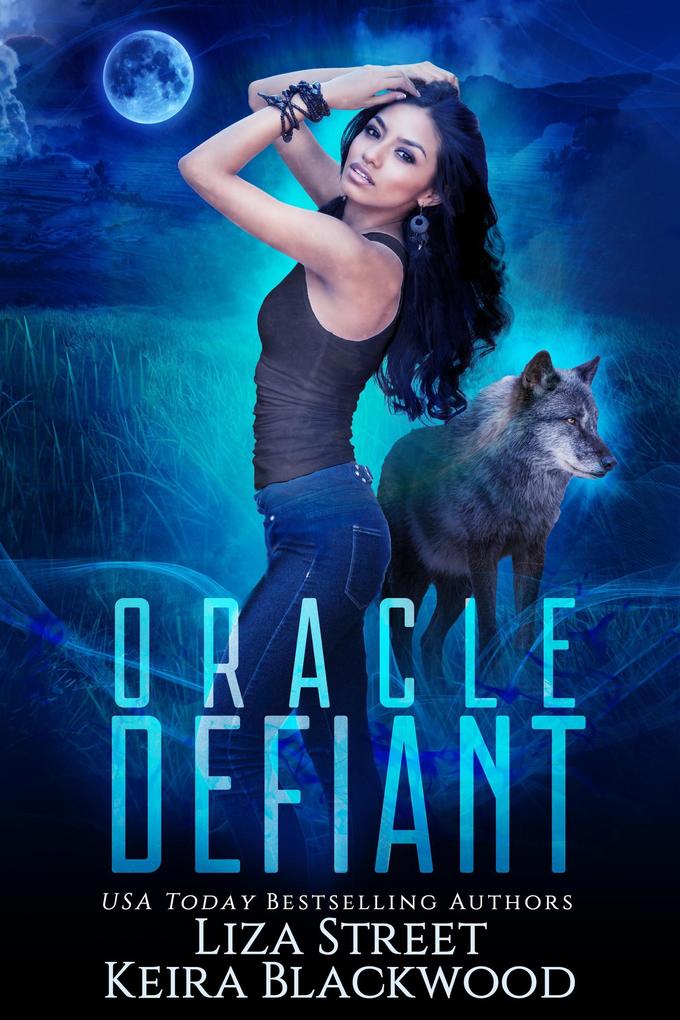 Oracle Defiant (Spellbound Shifters: Fates & Visions #1)