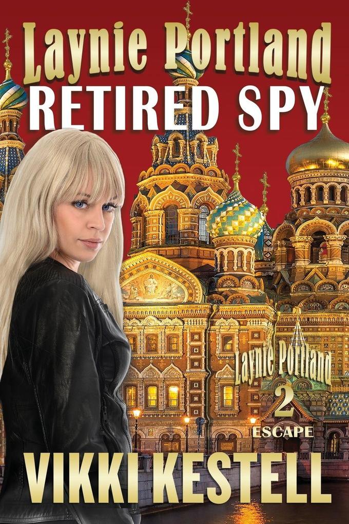 Laynie Portland Retired Spy