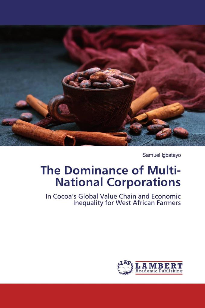 The Dominance of Multi-National Corporations