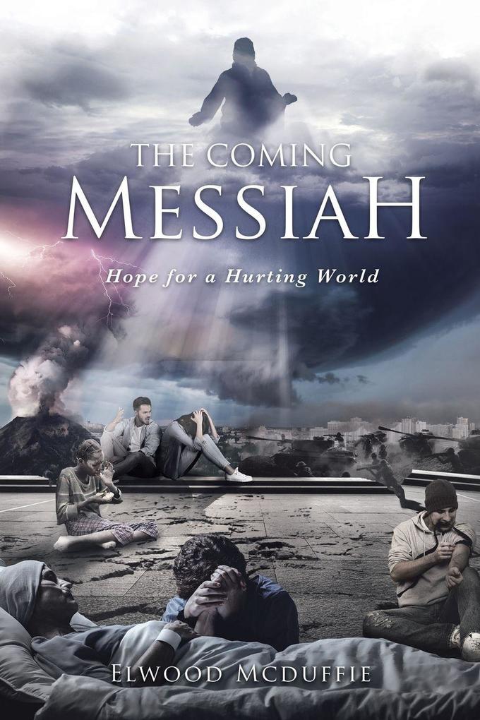 The Coming Messiah