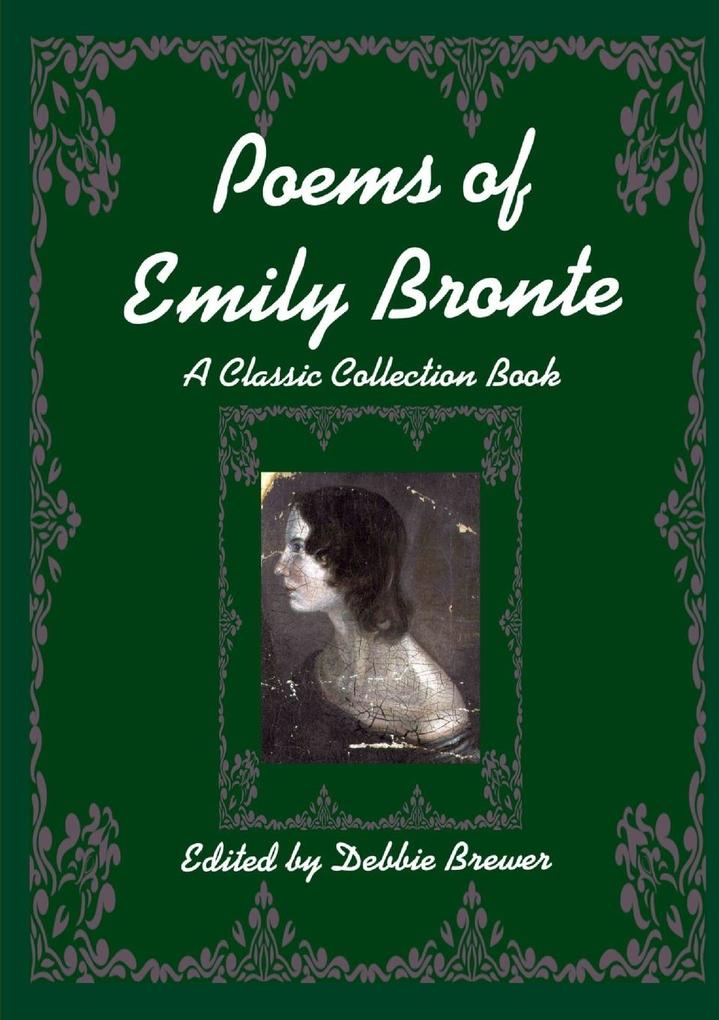 Poems of Emily Bronte A Classic Collection Book
