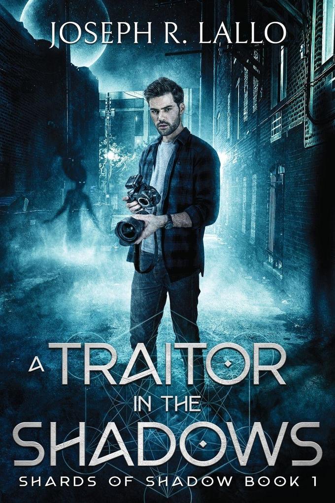 A Traitor in the Shadows