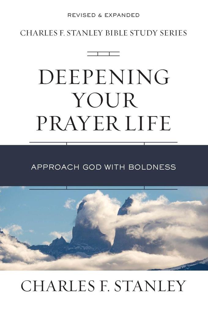 The Deepening Your Prayer Life